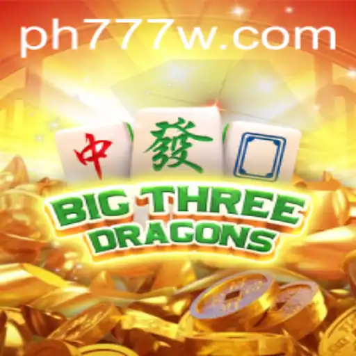 Discover the Intriguing World of BigThreeDragons with ph777